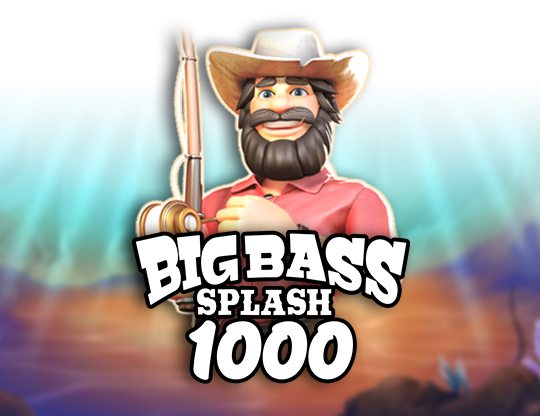 Big Bass Splash 1000