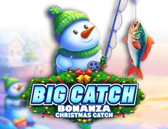 Big Catch Bonanza Christmas Catch
