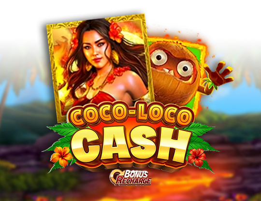 Coco-Loco Cash
