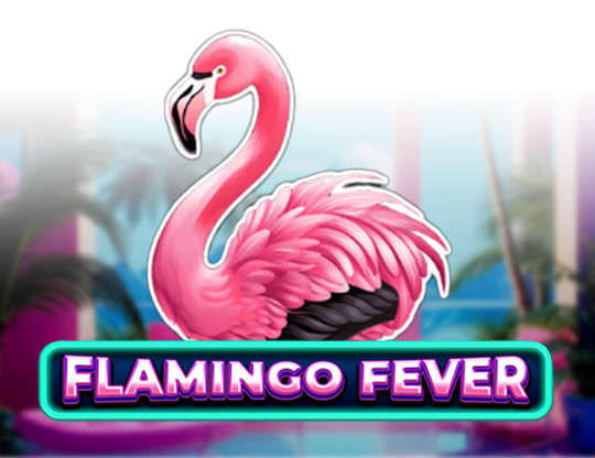 Flamingo Fever