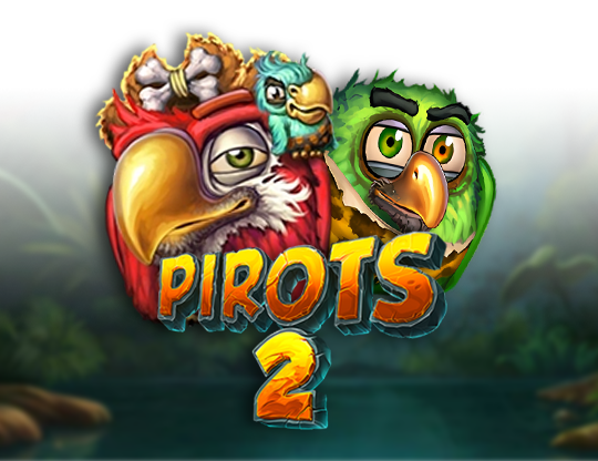 Pirots 2