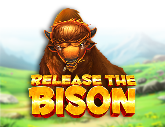 Release the Bison