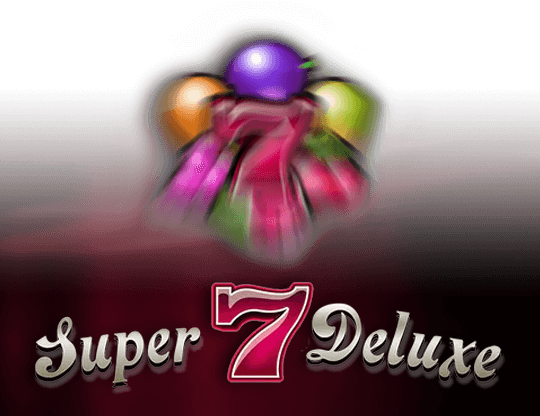 Super 7 Deluxe